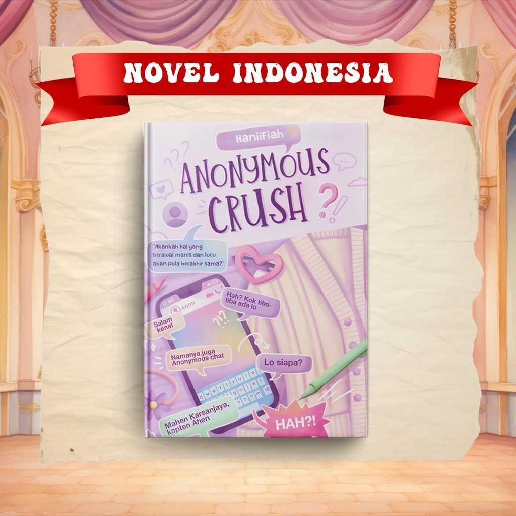 Anonymous Crush by HaniiFiah